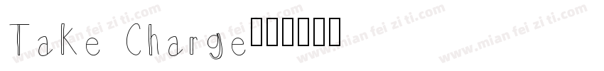 Take Charge字体转换
